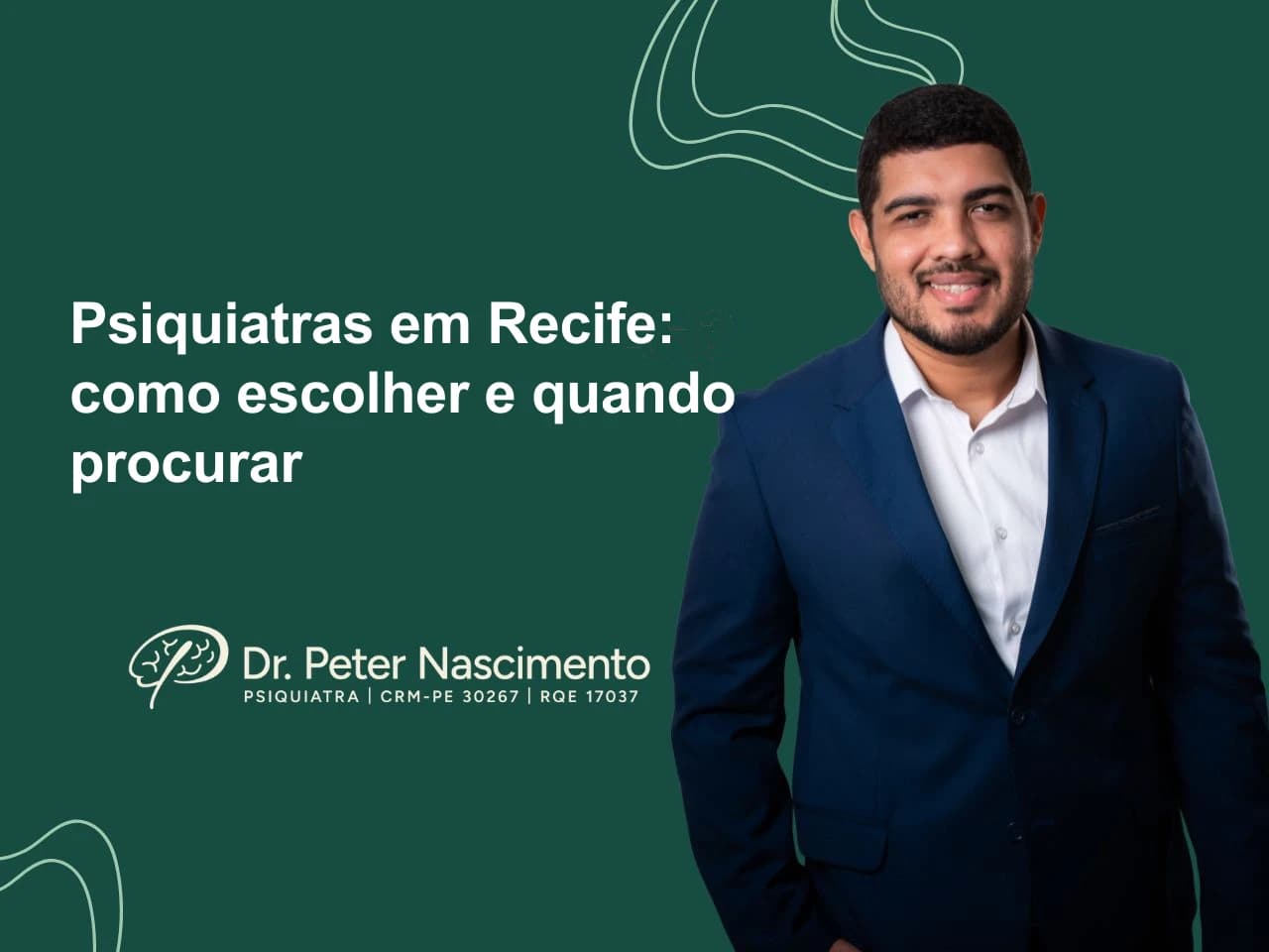 Psiquiatras em Recife: como escolher e quando procurar