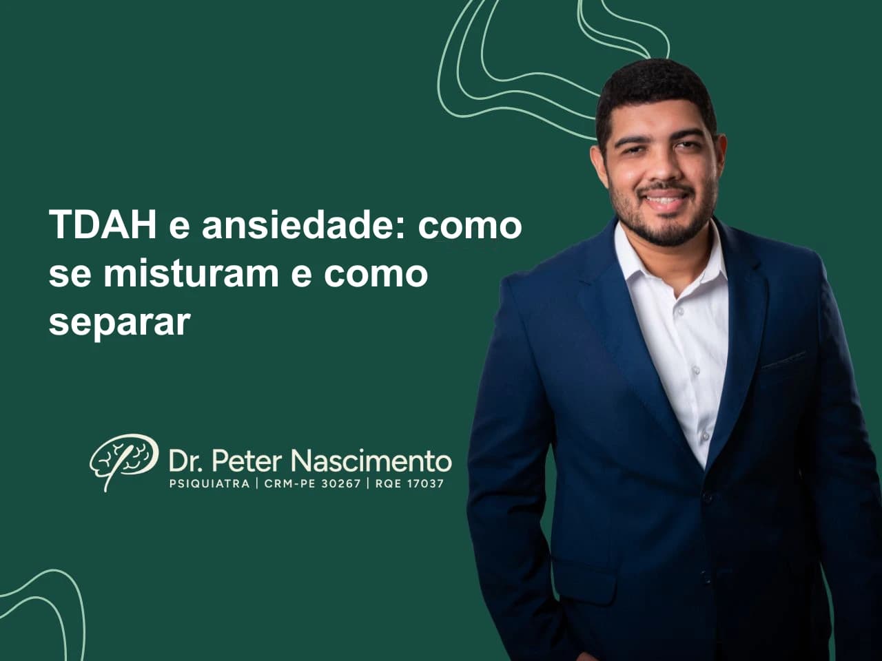 TDAH e ansiedade: como se misturam e como separar